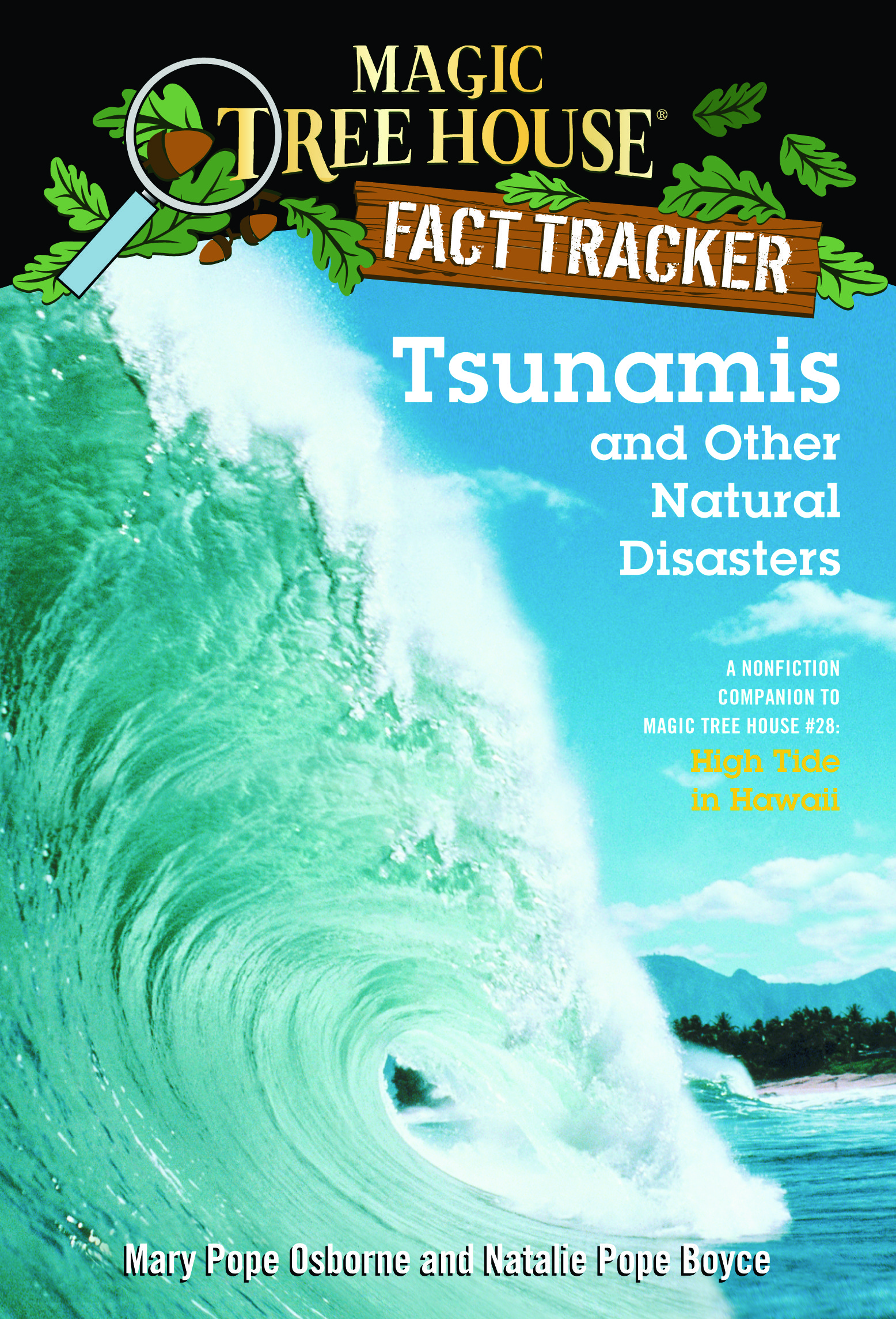 Magic Tree House Fact Tracker #15 Tsunamis and Other Natural Disasters